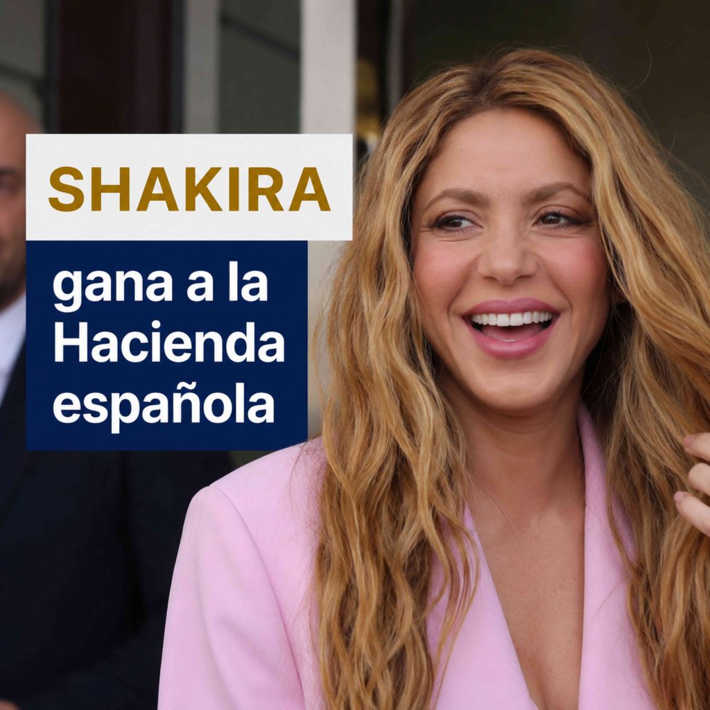 Residencia Fiscal: El Caso Shakira en España